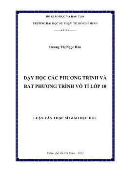 Dạy học các phương trình và bất phương trình vô tỉ lớp 10