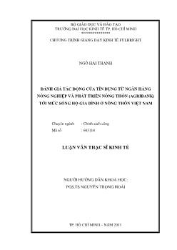 Đề tài Đánh giá tác dộng của tín dụng từ ngân hàng nông nghiệp và phát triẽn nông thôn (agribank) tới mức sóng hộ gia đình ở nông thôn Việt Nam