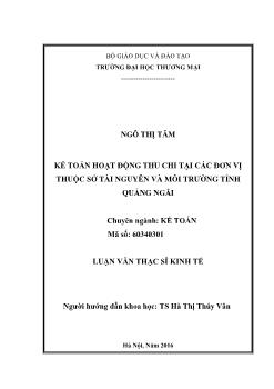 Kế toán hoạt động thu chi tại các đơn vị thuộc sở tài nguyên và môi trường tỉnh Quảng Ngãi