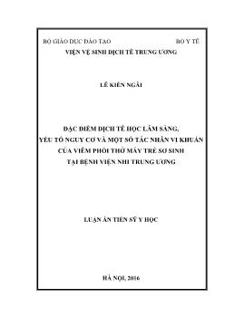 Luận án Đặc điểm dịch tễ học lâm sàng, yếu tố nguy cơ và một số tác nhân vi khuẩn của viêm phổi thở máy trẻ sơ sinh tại bệnh viện nhi trung ương