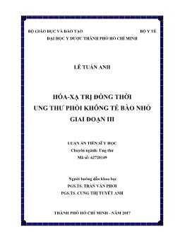 Luận án Hóa - Xạ trị đồng thời ung thư phổi không tế bào nhỏ giai đoạn III