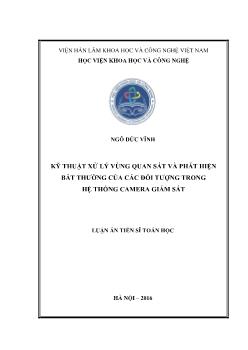 Luận án Kỹ thuật xử lý vùng quan sát và phát hiện bất thường của các đối tượng trong hệ thống camera giám sát