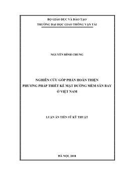 Luận án Nghiên cứu góp phần hoàn thiện phương pháp thiết kế mặt đường mềm sân bay ở Việt Nam