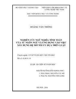 Luận án Nghiên cứu ngữ nghĩa tính toán của từ ngôn ngữ và ứng dụng vào việc xây dựng hệ mờ tối ưu dựa trên luật