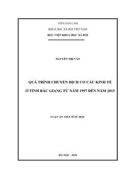 Luận án Quá trình chuyển dịch cơ cấu kinh tế ở tỉnh Bắc Giang từ năm 1997 đến năm 2015