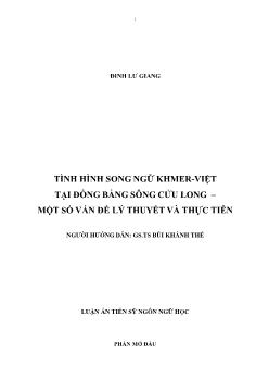 Luận án Tình hình song ngữ Khmer - Việt tại đồng bằng sông Cửu Long – Một số vấn đề lý thuyết và thực tiễn