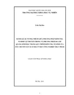 Luận văn Ðánh giá sự tương thích giữa phương pháp kiểm tra vi sinh vật truyền thống và phương pháp ðo atp quang sinh học trong quá trình kiểm tra vệ sinh của dây chuyền sản xuất bia ở viện công nghiệp thực phẩm