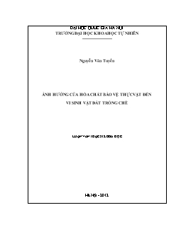 Luận văn Ảnh hưởng của hóa chất bảo vệ thực vật đến vi sinh vật đất trồng chè