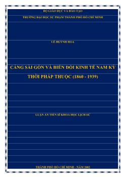 Luận văn Cảng sài gòn và biến đổi kinh tế nam kỳ thời Pháp thuộc (1860 - 1939)