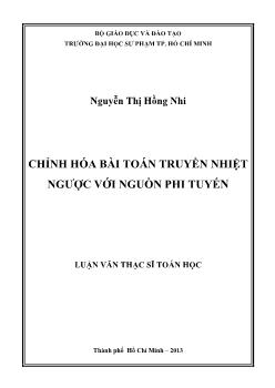 Luận văn Chỉnh hóa bài toán truyền nhiệt ngược với nguồn phi tuyến