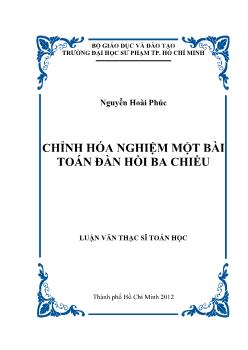 Luận văn Chỉnh hóa nghiệm một bài toán đàn hồi ba chiều