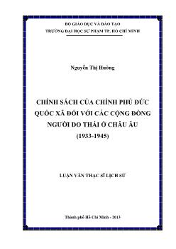 Luận văn Chính sách của chính phủ đức quốc xã đối với các cộng đồng người Do thái ở Châu âu (1933 - 1945)