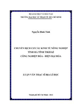 Luận văn Chuyển dịch cơ cấu kinh tế nông nghiệp tỉnh Hà tĩnh thời kì công nghiệp hóa - Hiện đại hóa