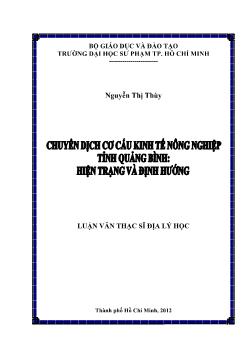 Luận văn Chuyển dịch cơ cấu kinh tế nông nghiệp tỉnh Quảng Bình: Hiện trạng và định hướng