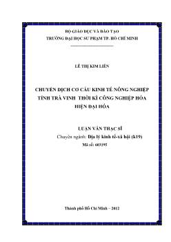 Luận văn Chuyển dịch cơ cấu kinh tế nông nghiệp tỉnh Trà vinh thời kì công nghiệp hóa hiện đại hóa