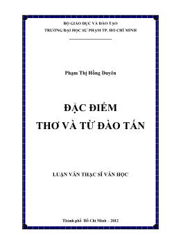 Luận văn Đặc điểm thơ và từ đào tấn