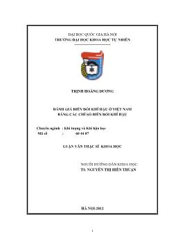 Luận văn Đánh giá biến đổi khí hậu ở Việt Nam bằng các chỉ số biến đổi khí hậu