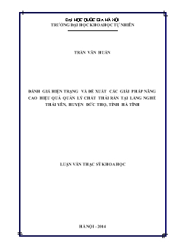 Luận văn Đánh giá hiện trạng và đề xuất các giải pháp nâng cao hiệu quả quản lý chất thải rắn tại làng nghề Thái yên, huyện Đức thọ, tỉnh Hà Tĩnh