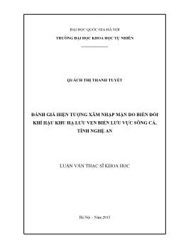 Luận văn Đánh giá hiện tượng xâm nhập mặn do biến đổi khí hậu khu hạ lưu ven biển lưu vực sông Cả, tỉnh Nghệ An