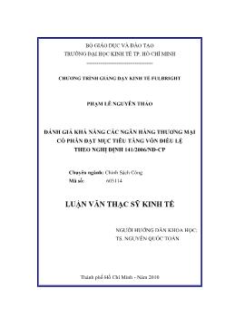 Luận văn Đánh giá khả năng các ngân hàng thương mại cổ phần đạt mục tiêu tăng vốn điều lệ theo nghị định 141 / 2006 / NĐ - CP