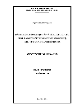 Luận văn Đánh giá ngưỡng chịu tải và đề xuất các giải pháp bảo vệ môi trường nước sông Nhuệ, khu vực qua thành phố Hà Nội