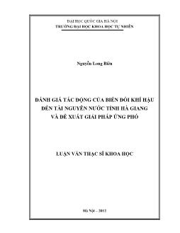 Luận văn Đánh giá tác động của biến đổi khí hậu đến tài nguyên nước tỉnh hà giang và đề xuất giải pháp ứng phó