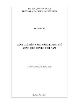 Luận văn Đánh giá tiềm năng năng lượng gió vùng biển ven bờ Việt Nam