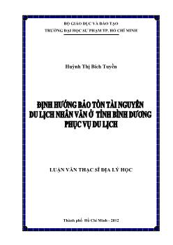 Luận văn Định hướng bảo tồn tài nguyên du lịch nhân văn ở tỉnh Bình Dương phục vụ du lịch