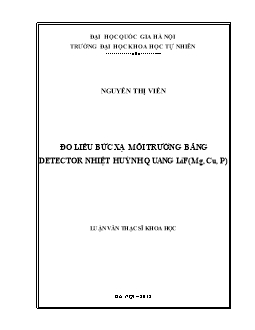 Luận văn Đo liều bức xạ môi trường bằng detector nhiệt huỳnh quang lif (mg, cu, p)