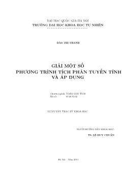 Luận văn Giải một số phương trình tích phân tuyến tính và áp dụng