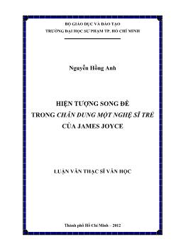 Luận văn Hiện tượng song đề trong chân dung một nghệ sĩ trẻ của James Joyce