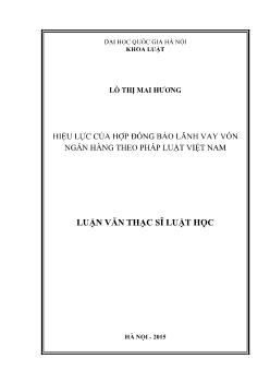 Luận văn Hiệu lực của hợp đồng bảo lãnh vay vốn ngân hàng theo pháp luật Việt Nam