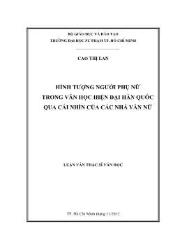 Luận văn Hình tượng người phụ nữ trong văn học hiện đại hàn quốc qua cái nhìn của các nhà văn nữ