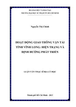 Luận văn Hoạt động giao thông vận tải tỉnh Vĩnh Long: Hiện trạng và định hướng phát triển