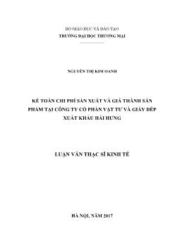 Luận văn Kế toán chi phí sản xuất và giá thành sản phẩm tại công ty cổ phần vật tư và giầy dép xuất khẩu Hải Hưng