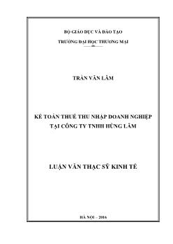 Luận văn Kế toán thuế thu nhập doanh nghiệp tại công ty TNHH Hùng Lâm