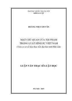 Luận văn Mặt chủ quan của tội phạm trong luật hình sự Việt Nam