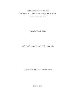 Luận văn Một số bài toán về dãy số (Chuyên ngành: Phương pháp toán sơ cấp)