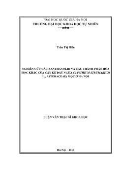 Luận văn Nghiên cứu các xanthanolid và các thành phần hóa học khác của cây ké đàu ngựa (xanthium strumarium l., asteraceae) mọc ờ Hà Nội