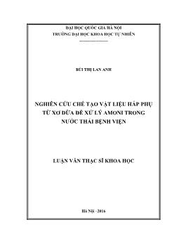 Luận văn Nghiên cứu chế tạo vật liệu hấp phụ từ xơ dừa để xử lý amoni trong nước thải bệnh viện