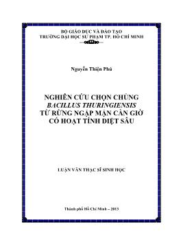 Luận văn Nghiên cứu chọn chủng bacillus thuringiensis từ rừng ngập mặn cần giờ có hoạt tính diệt sâu