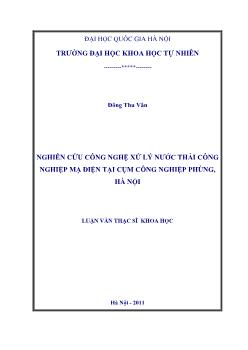 Luận văn Nghiên cứu công nghệ xử lý nước thải công nghiệp mạ điện tại cụm công nghiệp phùng, Hà Nội