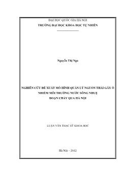 Luận văn Nghiên cứu đề xuất mô hình quản lý nguồn thải gây ô nhiễm môi trường nước sông Nhuệ đoạn chảy qua Hà Nội