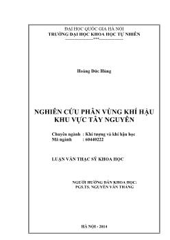 Luận văn Nghiên cứu phân vùng khí hậu khu vực Tây Nguyên