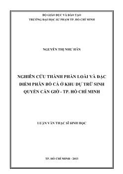 Luận văn Nghiên cứu thành phần loài và đặc điểm phân bố cá ở khu dự trữ sinh quyển Cần giờ - Tp. Hồ Chí Minh