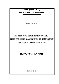 Luận văn Nghiên cứu tình hình ung thư thân tử cung và các yếu tố liên quan tại một số tỉnh Việt Nam