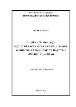 Luận văn Nghiên cứu tổng hợp một số dẫn xuất nitril cảu hai Auronol alphitonin và maesopsin và hoạt tính sinh học của chúng