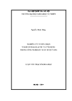 Luận văn Nghiên cứu tuyển chọn vi khuẩn malolactic và ứng dụng trong công nghệ sản xuất rượu vang