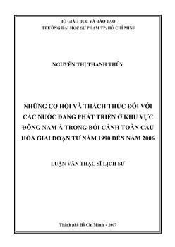 Luận văn Những cơ hội và thách thức đối với các nước đang phát triển ở khu vực Đông nam á trong bối cảnh toàn cầu hóa giai đoạn từ năm 1990 đến năm 2006
