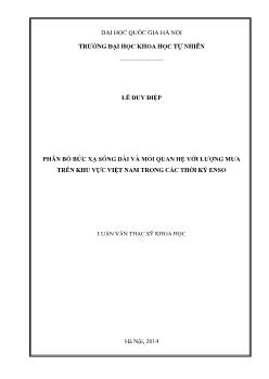 Luận văn Phân bố bức xạ sóng dài và mối quan hệ với lƣợng mƣa trên khu vực Việt Nam trong các thời kỳ Enso